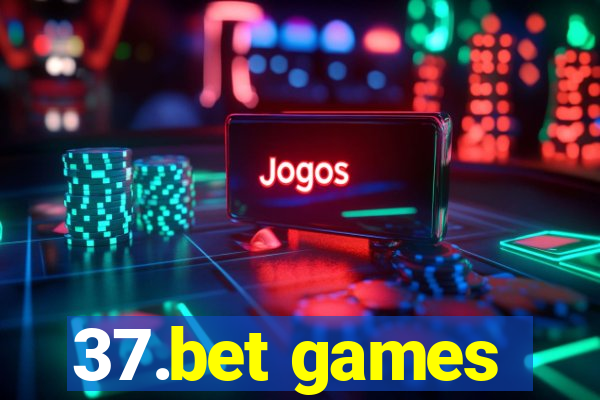 37.bet games